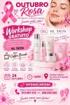 Workshop - Como Cuidar a Pele"
